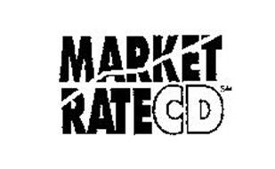MARKET RATE CD