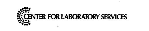 CENTER FOR LABORATORY SERVICES