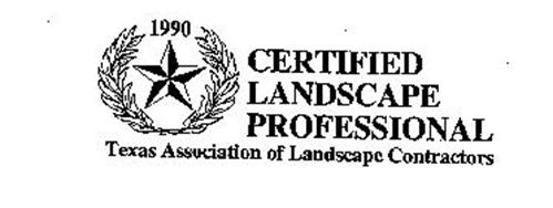 1990 CERTIFIED LANDSCAPE PROFESSIONAL TEXAS ASSOCIATION OF LANDSCAPE CONTRACTORS