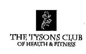 THE TYSONS CLUB OF HEALTH & FITNESS