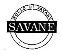 WORLD OF SAVANE SAVANE