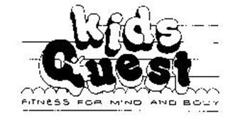 KIDS QUEST FITNESS FOR MIND AND BODY