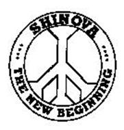 .... SHINOVA THE NEW BEGINNING ....