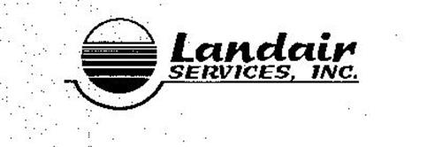 LANDAIR SERVICES, INC.
