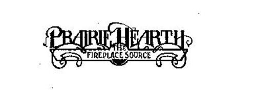 PRAIRIE HEARTH THE FIREPLACE SOURCE