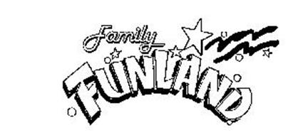 FAMILY FUNLAND