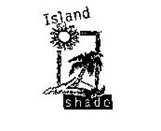 ISLAND SHADE