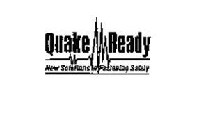 QUAKE READY NEW SOLUTIONS IN FASTENING SAFETY