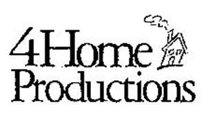 4 HOME PRODUCTIONS