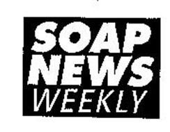 SOAP NEWS WEEKLY