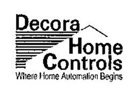 DECORA HOME CONTROLS WHERE HOME AUTOMATION BEGINS