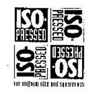 ISO-PRESSED FOR UNIFORM SIZE AND SQUARENESS