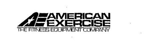 AE AMERICAN EXERCISE THE FITNESS EQUIPMENT COMPANY