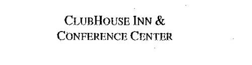 CLUBHOUSE INN & CONFERENCE CENTER