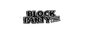 BLOCK PARTY BLOCKBUSTER ENTERTAINMENT