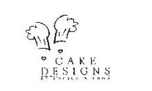 CAKE DESIGNS BY LUCILA & EDDA