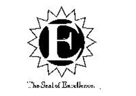 E THE SEAL OF EXCELLENCE.