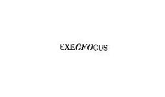 EXECFOCUS