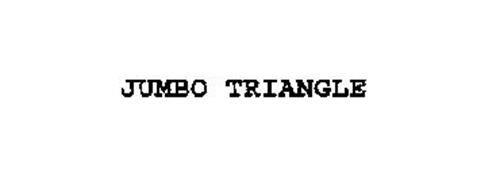 JUMBO TRIANGLE