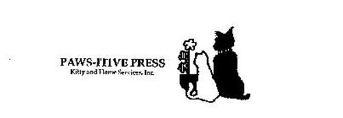 PAWS-ITIVE PRESS KITTY AND HOME SERVICES, INC.