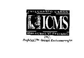 INTEGRATED CARGO ICMS MANAGEMENT SYSTEMS INC. PROFITMAX THROUGH ENVISIONEERING