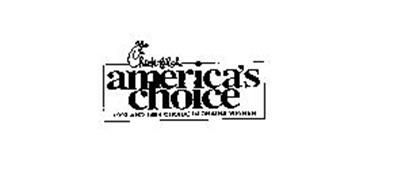 CHICK-FIL-A AMERICA'S CHOICE 1993 AND 1994 CHOICE IN CHAINS WINNER