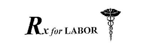 RX FOR LABOR