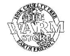 THE WARM STORE 100% CRUELTY FREE EARTH FRIENDLY
