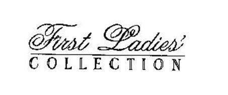 FIRST LADIES' COLLECTION