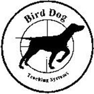 BIRD DOG TRACKING SYSTEMS