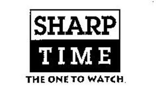 SHARP TIME THE ONE TO WATCH