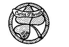 CARLOS O'BRIEN'S EST. 1978
