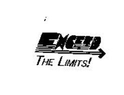 EXCEED THE LIMITS!