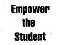 EMPOWER THE STUDENT