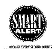 SMART ALERT...BECAUSE EVERY SECOND COUNTS