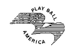 PLAY BALL AMERICA