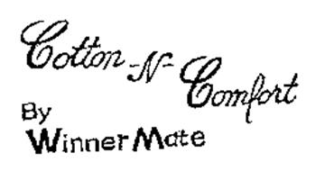 COTTON-N- COMFORT BY WINNER MATE