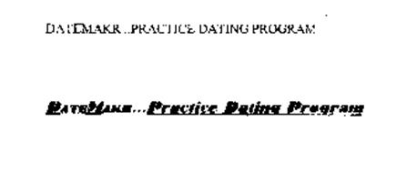 DATEMAKR...PRACTICE DATING PROGRAM