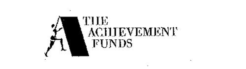 THE ACHIEVEMENT FUNDS
