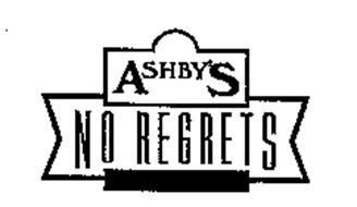 ASHBY'S NO REGRETS