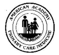 AMERICAN ACADEMY PRIMARY CARE MEDICINE HEALTH & CARING