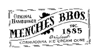 ORIGINAL HAMBURGER MENCHES BROS. INC. 1885 ORIGINAL CORNUCOPIA ICE CREAM CONE
