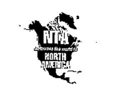 NTA WELCOMES THE WORLD TO NORTH AMERICA