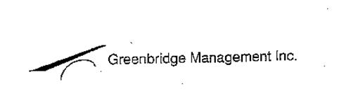 GREENBRIDGE MANAGEMENT INC.