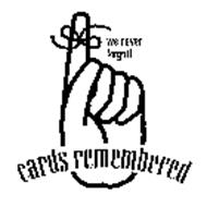 WE NEVER FORGET! CARDS REMEMBERED