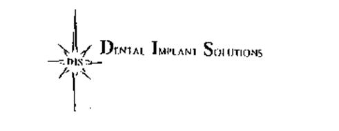 DIS DENTAL IMPLANT SOLUTIONS