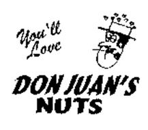 YOU'LL LOVE DON JUAN'S NUTS