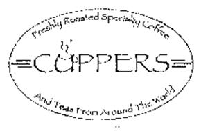 CUPPERS FRESHLY ROASTED SPECIALTY COFFEE AND TEAS FROM AROUND THE WORLD