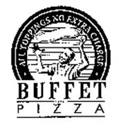 BUFFET STYLE PIZZA ALL TOPPINGS NO EXTRA CHARGE