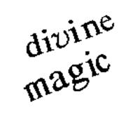 DIVINE MAGIC
